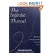 The Infinite Thread: Healing Relationships beyond Loss