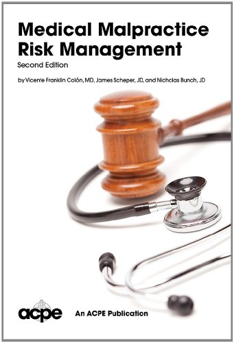 Medical Malpractice Risk Management 2nd edition