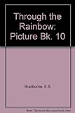Through the rainbow