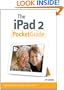 The iPad 2 Pocket Guide (Peachpit Pocket Guide)