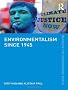 Environmentalism since 1945 (The Making of the Contemporary World)