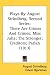 Plays By August Strindberg, Second Series: There Are Crimes And Crimes; Miss Julia; The Stronger; Creditors; Pariah (1913)