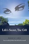 Life's Secret, The Gift