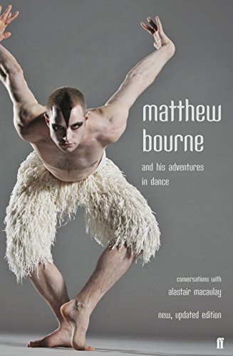 Matthew Bourne and His Adventures in Motion Pictures. by Bourne, Matthew (2011) Paperback