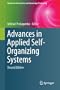 Advances in Applied Self-Organizing Systems (Advanced Information and Knowledge Processing)