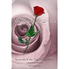 Click here to buy Capturing the Bliss: Ayurveda and the Yoga of Emotions by  Paul Dugliss.