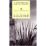 Il sentiero dei nidi di ragnodi Italo Calvino