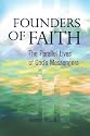 Founders of Faith: The Parallel Lives of God's Messengers