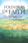 Founders of Faith: The Parallel Lives...