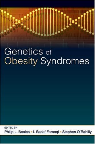 Genetics of Obesity Syndromes (Oxford Monographs on Medical Genetics) by Philip R. Beales (2008-08-29)