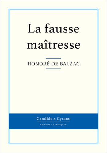La fausse maîtresse (French Edition)