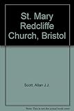 St Mary Redcliffe, Bristol : the colour guide