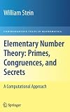 Elementary Number Theory: Primes, Congruences, and Secrets: A Computational Approach (Undergraduate Texts in Mathematics)