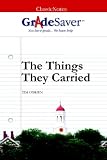 GradeSaver(TM) ClassicNotes The Things They Carried: Study Guide