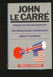 John Le Carre: Tinker Tailor Soldier Spy/ The Honourable Schoolboy/ Smiley`s People