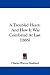 A Troubled Heart: And How It Was Comforted at Last (1885)