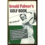 Arnold Palmer's golf book: "hit it hard" book cover