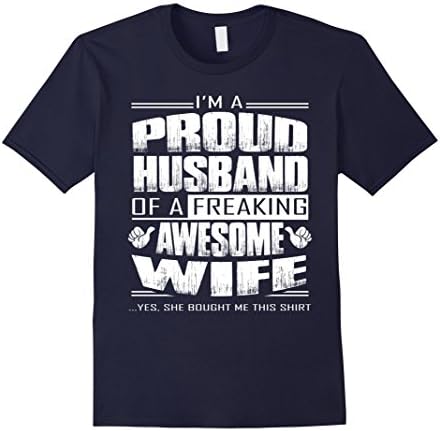 Men's I am A Proud Husband Of A Freaking Awesome Wife XL Navy