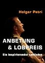 Anbetung und Lobpreis
