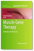 Muscle Gene Therapy: Methods and Protocols (Methods in Molecular Biology)