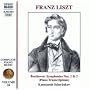Beethoven/Liszt-Symphonies Nos 1 & 3 (Piano Transcriptions)