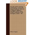 Domestic Sanitary Drainage and Plumbing - Lectures on Practical Sanitation Delivered to Plumbers, Engineers, and Others in the Central Technical Insti'