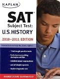Kaplan SAT Subject Test: U.S. History 2009-2010 Edition (Kaplan SAT Subject Tests: U.S. History)
