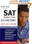 Kaplan SAT Subject Test: U.S. History 2009-2010 Edition (Kaplan SAT Subject Tests: U.S. History)