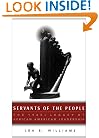 Servants of the People: The 1960s Legacy of African American Leadership