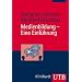 Medienbildung - Eine Einf�hrung: Theorie - Methoden - Analysen