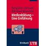Medienbildung - Eine Einf�hrung: Theorie - Methoden - Analysen