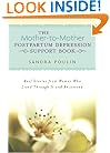 The Mother-to-Mother Postpartum Depression Support Book