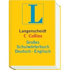 Langenscheidt Collins Gro�es Schulw�rterbuch Deutsch - Englisch: �ber 165 000 Stichw�rter und Wendungen