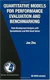 Quantitative Models for Performance Evaluation and Benchmarking: Data Envelopment Analysis with Spreadsheets and DEA Excel Solver (International Series ... Research and Management Science, 51)