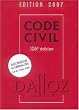 Code Civil : Edition 2007