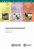 Organically produced foods