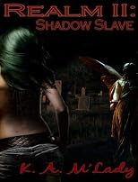 Realm: Book Two Shadow Slave