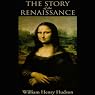 The Story of the Renaissance