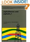 Asphaltenes and Asphalts, Vol. 1 (Development in Petroleum Science, Vol. 40)