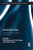 Social costs today : institutional analyses of the present crises