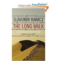 The Long Walk: The True Story of a Trek to Freedom