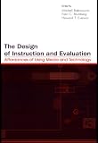 41rTmlG3CuL. SL160  The Design of Instruction and Evaluation: Affordances of Using Media and Technology