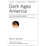 dark ages america the final phase of empire