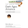 Dark Ages America: The Final Phase of Empire