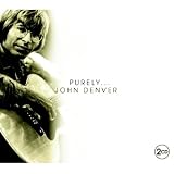 Purely John Denver