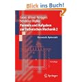 Formeln und Aufgaben zur Technischen Mechanik 2: Elastostatik, Hydrostatik (Springer-Lehrbuch)