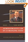 Administrative Law in a Changing Stat...