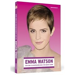 Emma Watson - Von der Zaubersch�lerin zur Mode-Ikone