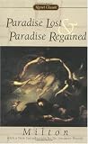 Paradise Lost and Paradise Regained (The Signet Classic Poetry Series)