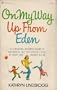 Up from Eden: An uncommonly candid look at the complex choices facing Christian women today